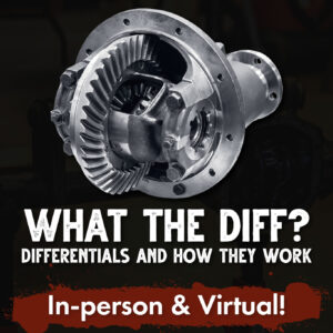 Beyond the Pavement: What the Diff?- In-person & Virtual